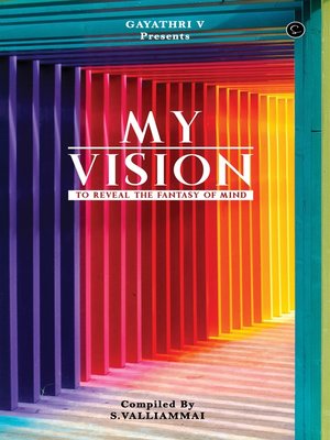 cover image of My Vision (To reveal the fantasy of the mind)